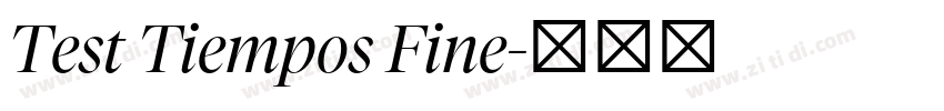 Test Tiempos Fine字体转换